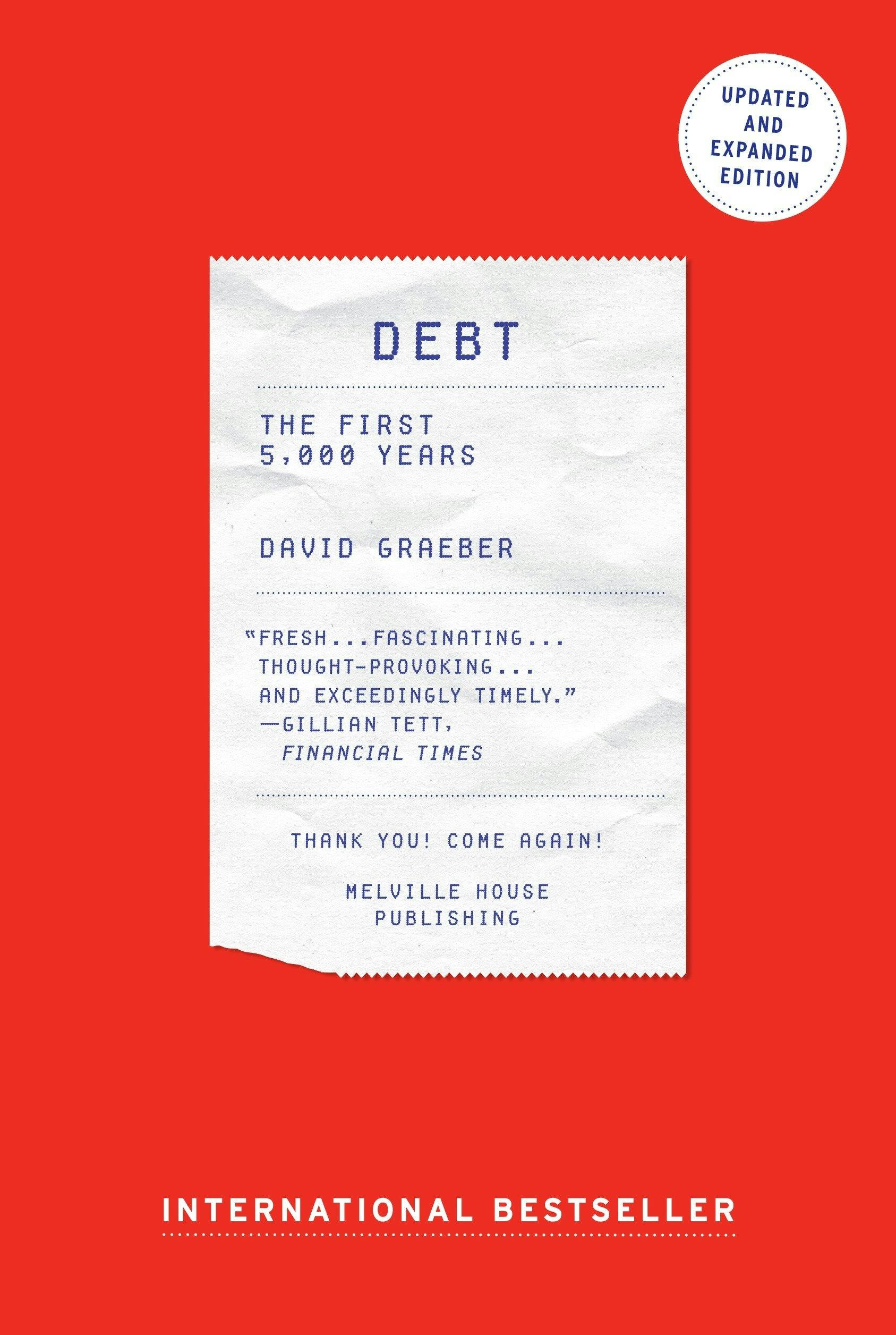 The media cover for “Debt: The First 5,000 Years” by David Graeber
