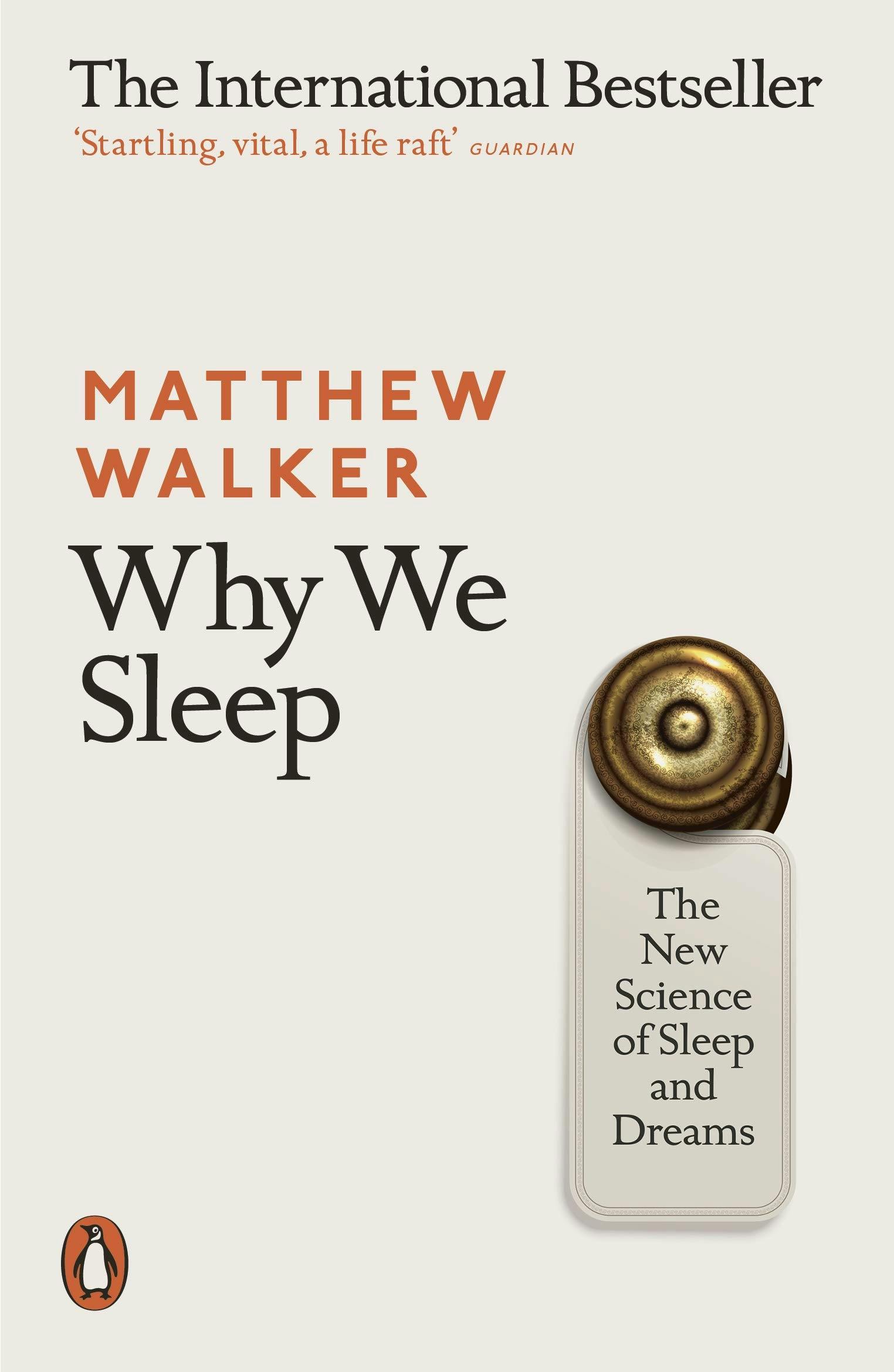 The media cover for “Why We Sleep” by Matthew Walker