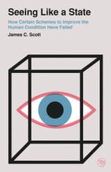 The media cover for “Seeing Like a State” by James C. Scott